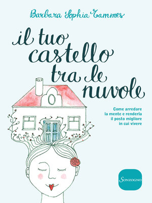 cover image of Il tuo castello tra le nuvole